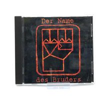 - Der Name des Bruders - Der Name des Bruders