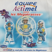 Danone Actimel - Équipe Actimel contre les Megakrasses Danone Actimel - Équipe Actimel contre les Megakrasses
