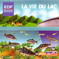 - La Vie du lac - La Vie du lac