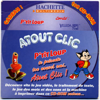 - P'tit Loup te présente ton nouvel ami, Atout Clic ! - P'tit Loup te présente ton nouvel ami, Atout Clic !