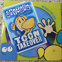 Cartoon Network - Toon Takeover Cartoon Network - Toon Takeover